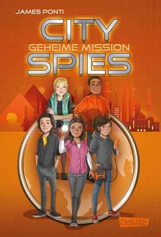 James Ponti: City Spies 4: Geheime Mission