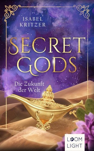 Isabel Kritzer: Secret Gods 2: Die Zukunft der Welt