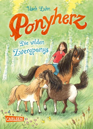 Usch Luhn: Ponyherz 21: Die wilden Zwergponys
