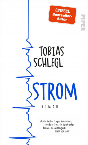 Tobias Schlegl: Strom