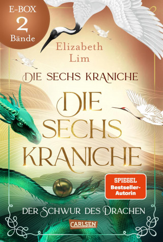 Elizabeth Lim: Die sechs Kraniche – Band 1 und 2 im Sammelband (Die sechs Kraniche)