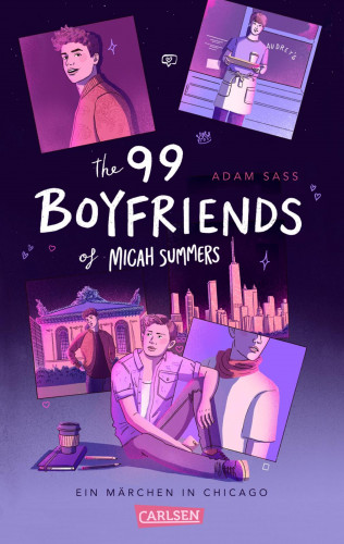 Adam Sass: The 99 Boyfriends of Micah Summers – Ein Märchen in Chicago