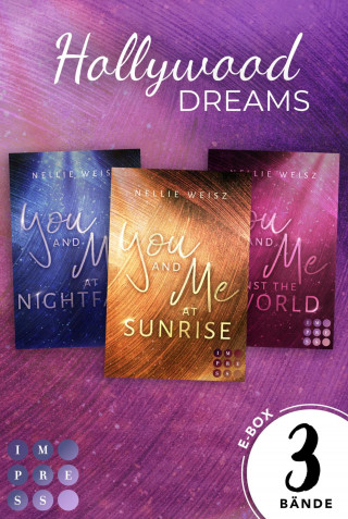 Nellie Weisz: Hollywood Dreams: Alle Bände der romantisch-glamourösen Hollywood-Trilogie
