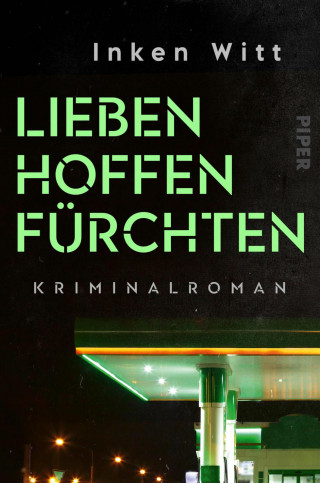 Inken Witt: Lieben. Hoffen. Fürchten