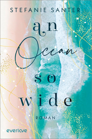 Stefanie Santer: An Ocean so Wide