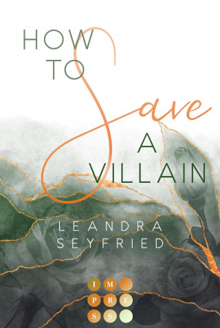 Leandra Seyfried: How to Save a Villain (Chicago Love 3)