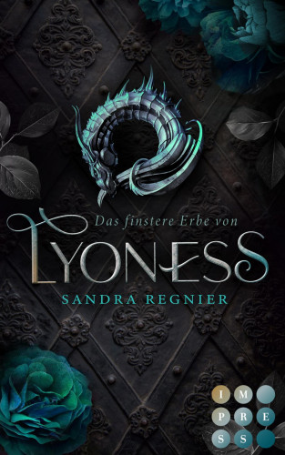 Sandra Regnier: Das finstere Erbe von Lyoness (Lyoness 2)