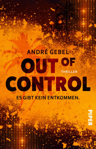 André Gebel: Out of Control – Es gibt kein Entkommen
