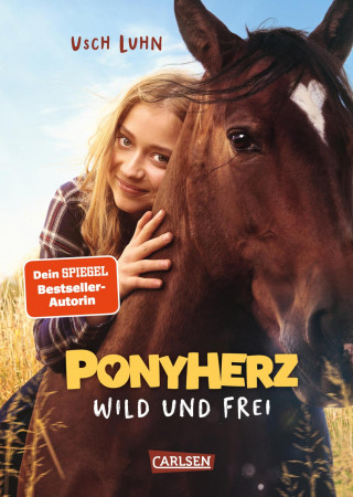 Usch Luhn: Ponyherz 1: Wild und frei. Das Buch zum Film