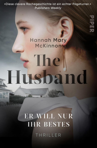 Hannah Mary McKinnon: The Husband – Er will nur ihr Bestes