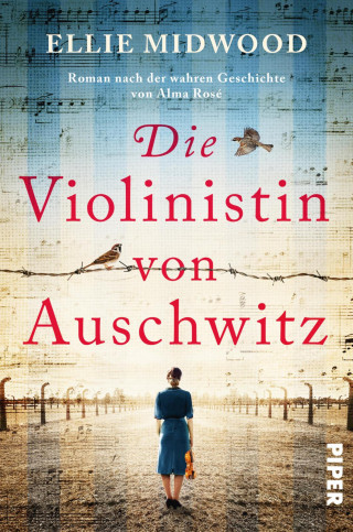 Ellie Midwood: Die Violinistin von Auschwitz