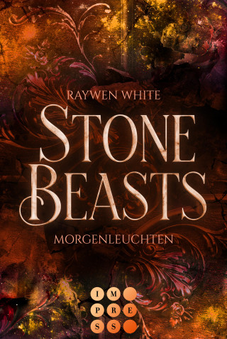 Raywen White: Stone Beasts 3: Morgenleuchten