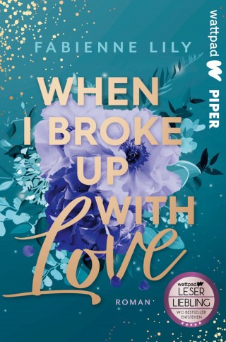 Fabienne Lily: When I Broke Up With Love