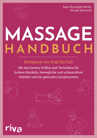 Jean-Christophe Berlin, Nicolas Bertrand: Massage-Handbuch