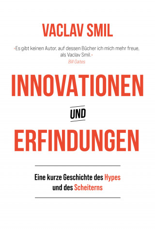 Vaclav Smil: Innovationen und Erfindungen
