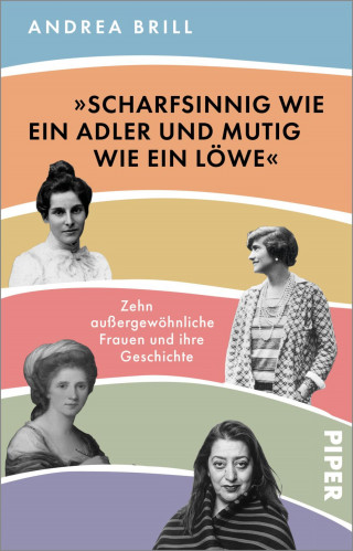 Andrea Brill: »Scharfsinnig wie ein Adler und mutig wie ein Löwe«