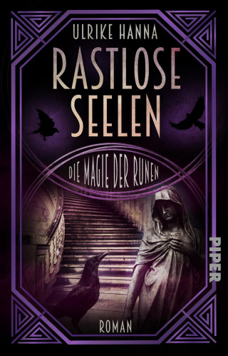 Ulrike Hanna: Rastlose Seelen – Die Magie der Runen
