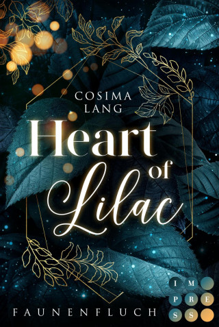 Cosima Lang: Faunenfluch 1: Heart of Lilac
