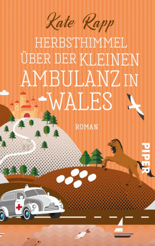 Kate Rapp: Herbsthimmel über der kleinen Ambulanz in Wales