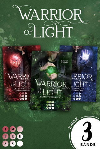 Jessica Wismar: Warrior of Light: Alle Bände der romantischen Fantasy-Trilogie