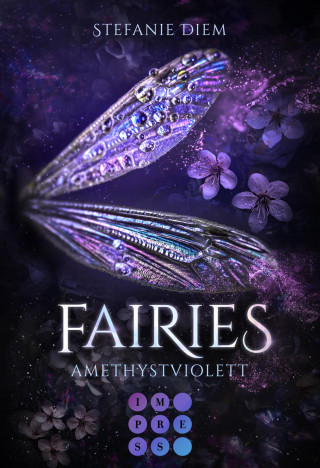 Stefanie Diem: Fairies 2: Amethystviolett