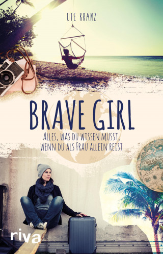 Ute Kranz: Brave Girl