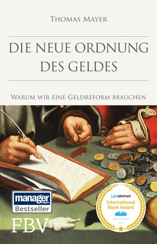 Thomas Mayer: Die neue Ordnung des Geldes