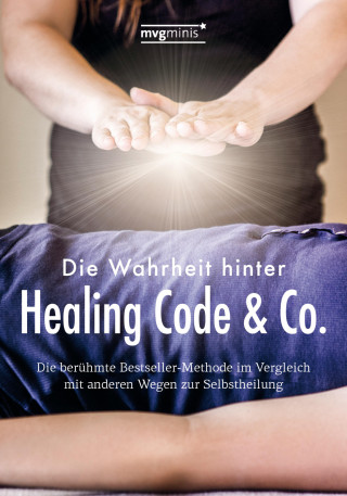 Susanne Oswald: Die Wahrheit hinter Healing Code & Co.