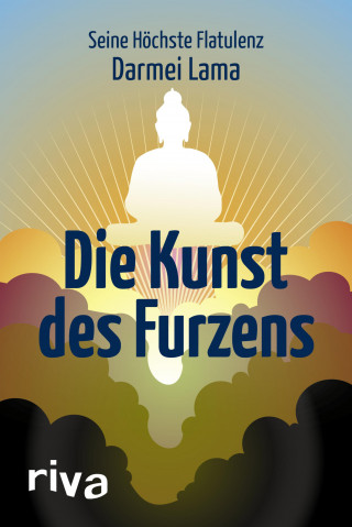 Darmei Lama: Die Kunst des Furzens