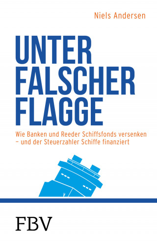 Niels Andersen: Unter falscher Flagge