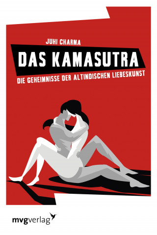 Juhi Charma: Das Kamasutra