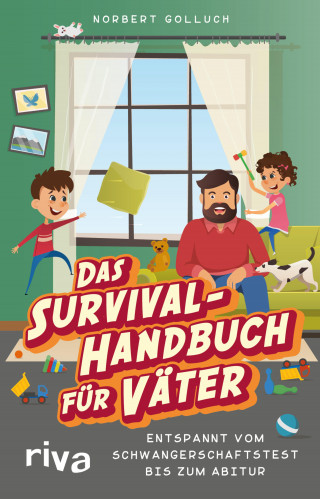 Norbert Golluch: Das Survival-Handbuch für Väter