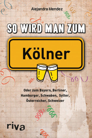 Alejandra Mendez: So wird man zum Kölner