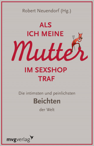 Als ich meine Mutter im Sexshop traf