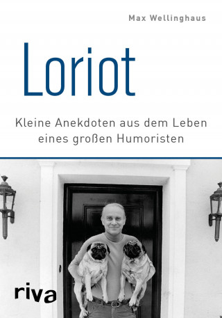 Max Wellinghaus: Loriot