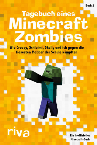 Herobrine Books: Tagebuch eines Minecraft-Zombies 2
