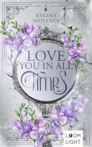 Regina Meissner: Love You in All Times
