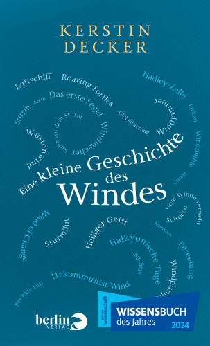 Kerstin Decker: Eine kleine Geschichte des Windes