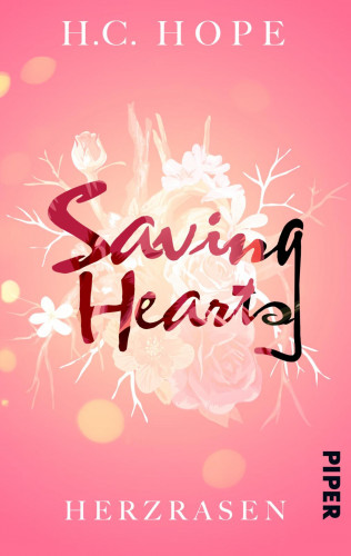 H.C. Hope: Saving Hearts – Herzrasen