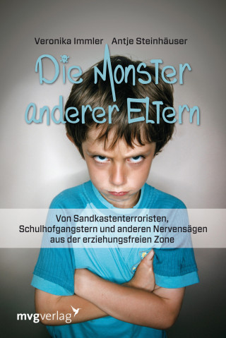 Veronika Immler, Antje Steinhäuser: Die Monster anderer Eltern