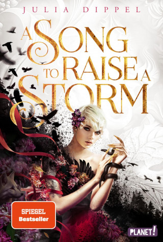 Julia Dippel: Die Sonnenfeuer-Ballade 1: A Song to Raise a Storm