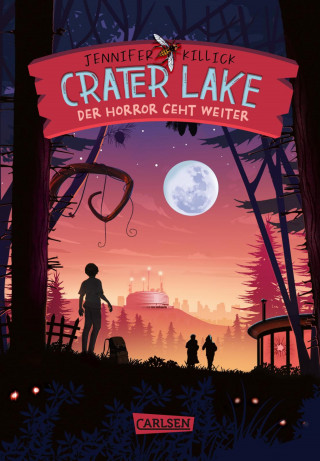 Jennifer Killick: Crater Lake: Der Horror geht weiter (Crater Lake 2)