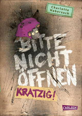 Charlotte Habersack: Bitte nicht öffnen 8: Kratzig!