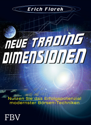 Erich Florek: Neue Trading Dimensionen