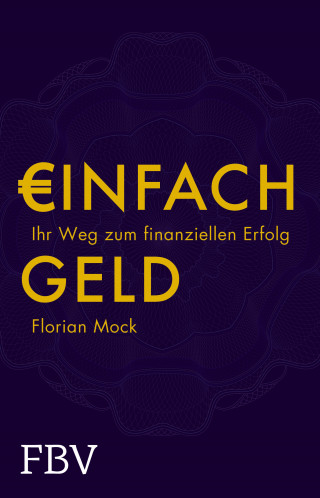 Florian Mock: Einfach Geld