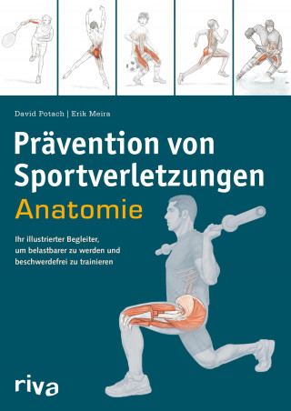David Potach, Erik Meira: Prävention von Sportverletzungen – Anatomie