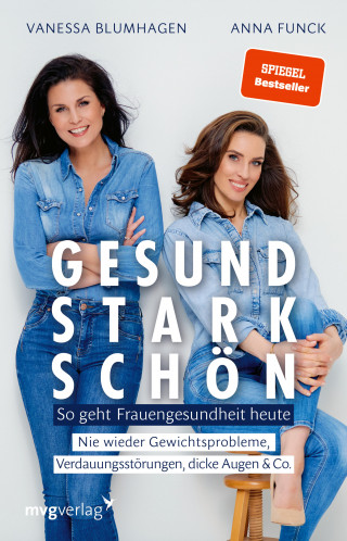 Vanessa Blumhagen, Anna Funck: Gesund, stark, schön