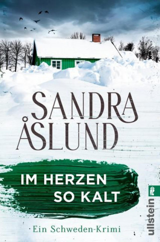 Sandra Åslund: Im Herzen so kalt