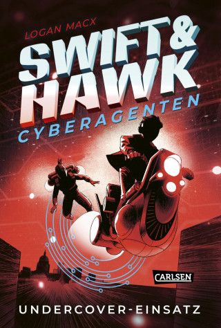 Logan Macx: Swift & Hawk, Cyberagenten 2: Undercover-Einsatz
