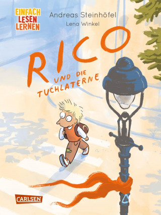 Andreas Steinhöfel: Rico und die Tuchlaterne